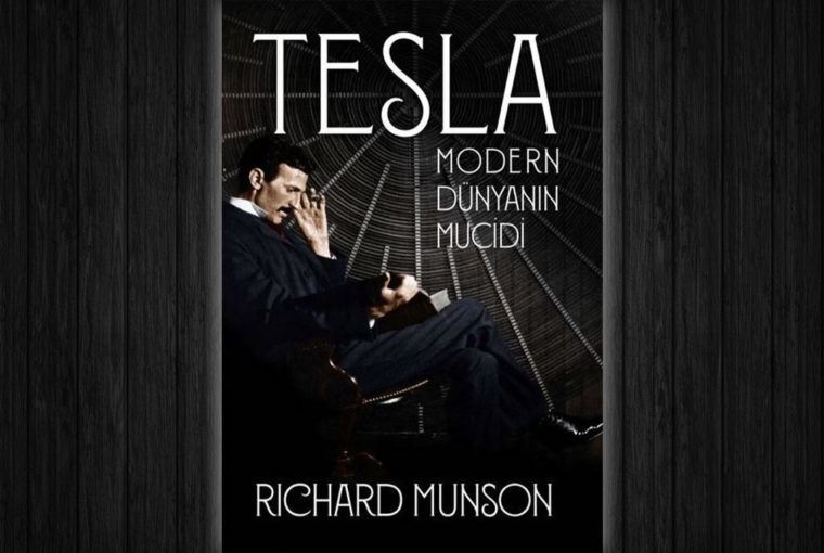 Tesla – Modern Dünyanın Mucidi