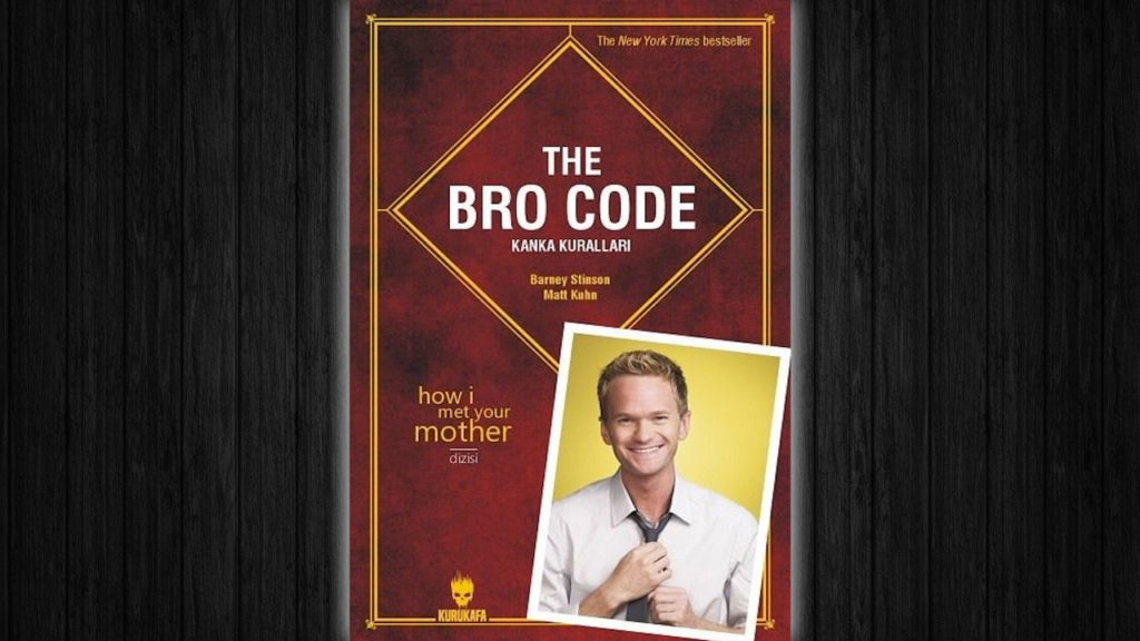 The Bro Code - Kanka Kuralları