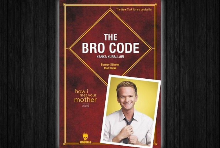 The Bro Code - Kanka Kuralları